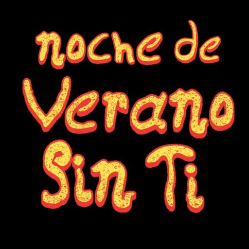Noche de Verano Sin Ti Concerts in Fresno